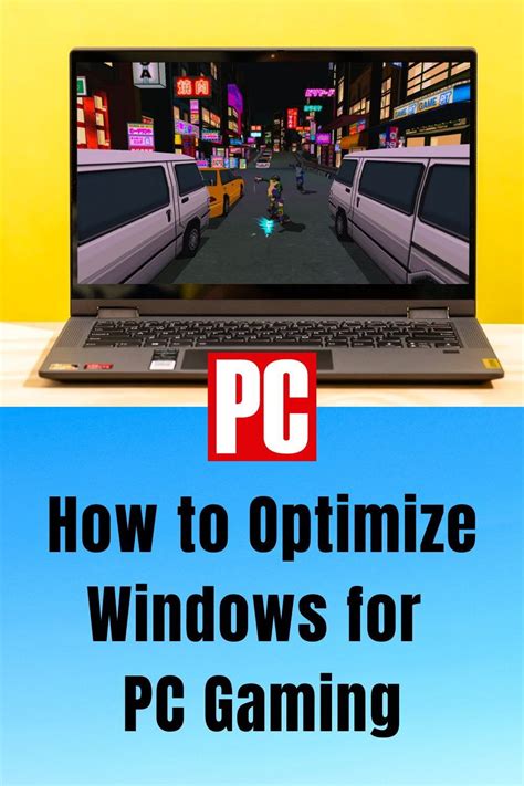 how to optimize my pc for gaming|Before You Play: 5 Ways to Optimize Windows for PC Gaming.